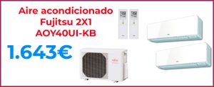 FUJITSU 2X1 AOY40UI-KB oferta climatización aire acondicionado barato Hiperclima Madrid